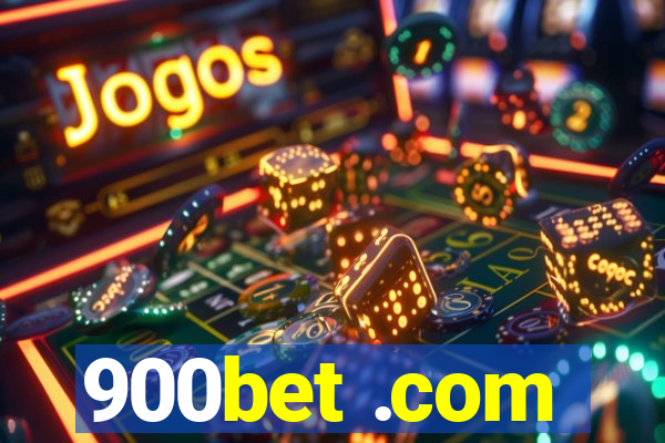 900bet .com